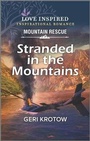 Cover: Stranded in the Mountains - Inspirational Mountain Rescue Collection