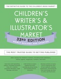 Cover: Children's Writer's & Illustrator's Market 33rd Edition - Writer's Digest Books