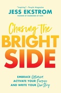 Cover: Chasing the Bright Side - Thomas Nelson Publishers