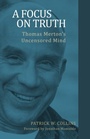 Cover: A Focus on Truth - Liturgical Press