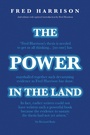 Cover: The Power in the Land - Shepheard Walwyn Publishers