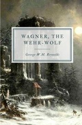 Cover: Wagner, the Wehr-Wolf - Hawthorne Classics
