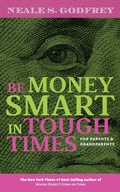 Cover: Be Money Smart In Tough Times - BOOKBABY