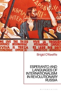 Abbildung von: Esperanto and Languages of Internationalism in Revolutionary Russia - Bloomsbury Academic
