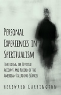 Cover: Personal Experiences in Spiritualism - Including the Official Account and Record of the American Palladino S&Atilde;&copy;ances - Read Books Ltd.