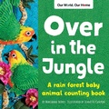 Cover: Over in the Jungle - Dawn Publications