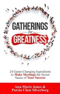 Cover: Gatherings for Greatness - Author Academy Elite