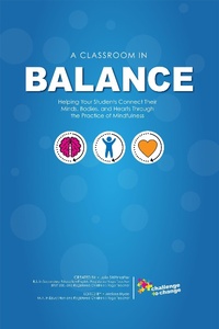 Enlarge image Cover: A Classroom in Balance - Challenge to Change, Inc.