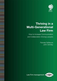 Abbildung von: Thriving in a Multi-generational Law Firm - Globe Law and Business Ltd