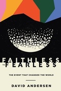Cover: Faithless to Fearless - 1517 Publishing
