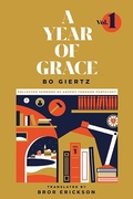 Cover: Year of Grace, Volume 1 - 1517 Publishing