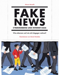 Abbildung von: Fake News - Cybermobbing - Internet-Hass - Midas Management