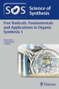 Abbildung von: Science of Synthesis: Free Radicals: Fundamentals and Applications in Organic Synthesis 1 - Thieme