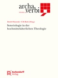 Cover: Soteriologie in der hochmittelalterlichen Theologie - Aschendorff