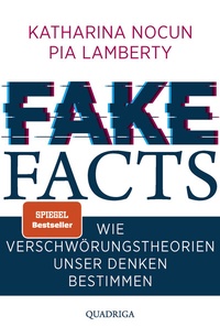 Abbildung von: Fake Facts - Quadriga