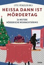 Cover: Heißa dann ist Mördertag - Lübbe