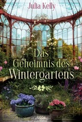 Cover: Das Geheimnis des Wintergartens - L&uuml;bbe