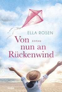Abbildung von: Von nun an Rückenwind - Lübbe