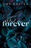 Cover: Feel me forever - L&uuml;bbe