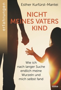 Abbildung von: Nicht meines Vaters Kind - Lübbe