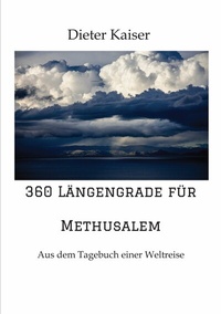 Enlarge image Cover: 360 Längengrade für Methusalem - tredition