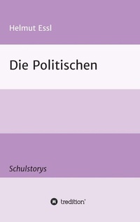 Enlarge image Cover: Die Politischen - tredition