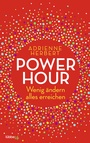 Cover: Power Hour - L&uuml;bbe Life