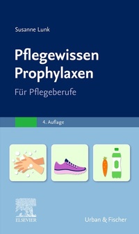 Abbildung von: PflegeWissen Prophylaxen in der Pflege - Urban & Fischer