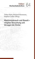 Cover: Machtmissbrauch und Gewalt - religi&ouml;se Versuchung und Versagen der Kirche - Echter