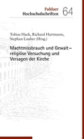 Cover: Machtmissbrauch und Gewalt - religi&ouml;se Versuchung und Versagen der Kirche - Echter