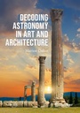 Cover: Decoding Astronomy in Art and Architecture - Springer