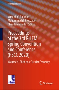 Enlarge image Cover: Proceedings of the 3rd RILEM Spring Convention and Conference (RSCC 2020) - Springer