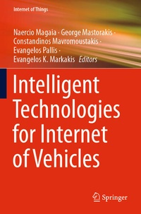 Enlarge image Cover: Intelligent Technologies for Internet of Vehicles - Springer