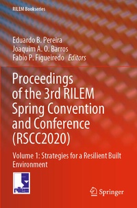 Enlarge image Cover: Proceedings of the 3rd RILEM Spring Convention and Conference (RSCC2020) - Springer