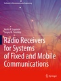 Cover: Radio Receivers for Systems of Fixed and Mobile Communications - Springer