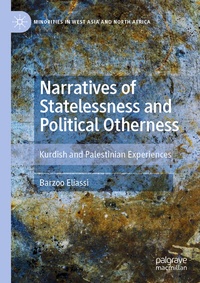 Enlarge image Cover: Narratives of Statelessness and Political Otherness - Palgrave Macmillan