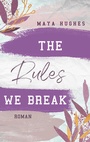 Cover: The Rules We Break - LYX