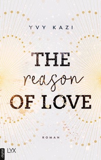 Bild vergrößern Bild: The Reason of Love - LYX