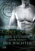 Cover: Age of Trinity - Die Stunde der W&auml;chter - LYX