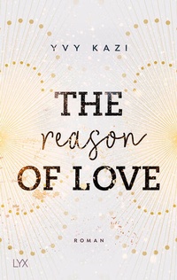Bild vergrößern Bild: The Reason of Love - LYX