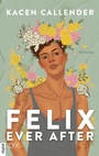 Cover: Felix Ever After - LYX