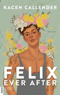 Cover: Felix Ever After - LYX