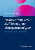 Cover: Proaktive Polizeiarbeit als F&uuml;hrungs- und Managementaufgabe - Springer Gabler