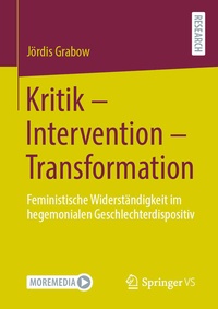 Enlarge image Cover: Kritik - Intervention - Transformation - Springer VS