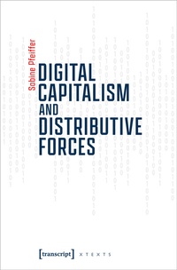 Enlarge image Cover: Digital Capitalism and Distributive Forces - transcript