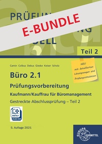 Abbildung von: Bundle aus Büro 2.1, Abschlussprüfung Teil 2 und Prüfungsdoc-Kurs - Europa-Lehrmittel