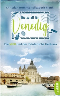 Abbildung von: Nie zu alt für Venedig - beTHRILLED