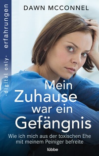Abbildung von: Mein Zuhause war ein Gefängnis - Lübbe