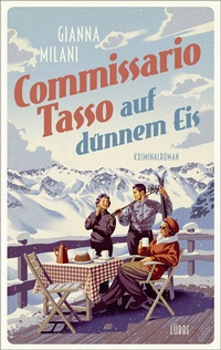 Abbildung von: Commissario Tasso auf dünnem Eis - Lübbe