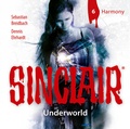 Cover: SINCLAIR - Underworld: Folge 06 - L&uuml;bbe Audio